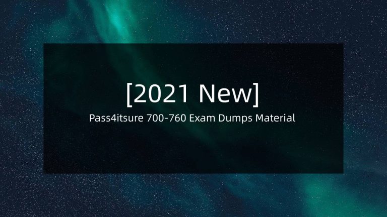 Pass4itsure-700-760-Exam-Dumps-Material-